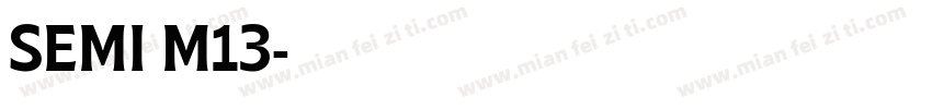 SEMI M13字体转换